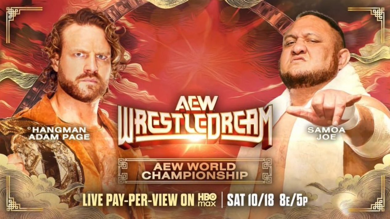 Hangman Adam Page vs. Samoa Joe for the AEW World Championship Added To Wrestledream